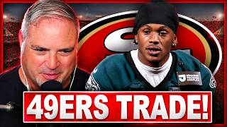49ers Should TRADE for This Eagles WR Before It’s Too Late!