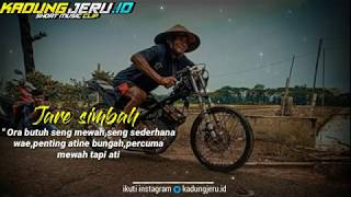 STORY WA JOWO KEKINIAN || LITERASI 30 DETIK || @KADUNG.JERU.    #STORYWAJOWOTERBARU