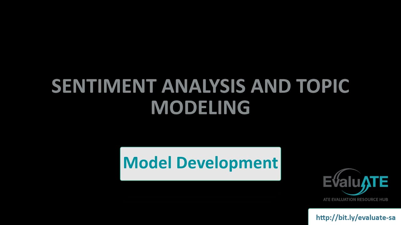 Sentiment Analysis and Topic Modeling- Model development