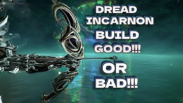 INCARNON DREAD BUILD!!!!! WEAPON (is ok) | The Duviri Paradox