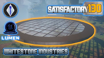 Satisfactory 1.0 | Singleplayer | S4 Episode 130