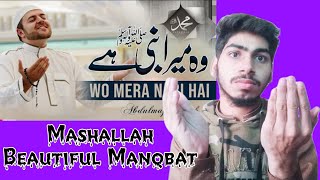 New Naat Sharif 2022 - Wo Mera Nabi Hai - Abdulmajid Shah