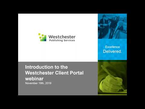 Westchester Publishing Services UK Introduction to the Client Portal Webinar
