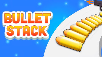 Bullet Stack Gameplay | iOS, Android, Action Game