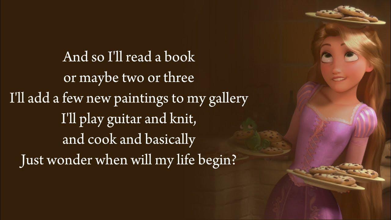 Rapunzel When Will My Life Begin Lyrics Mandy Moore - When Will My Life Begin - Lyrics (from "Tangled
