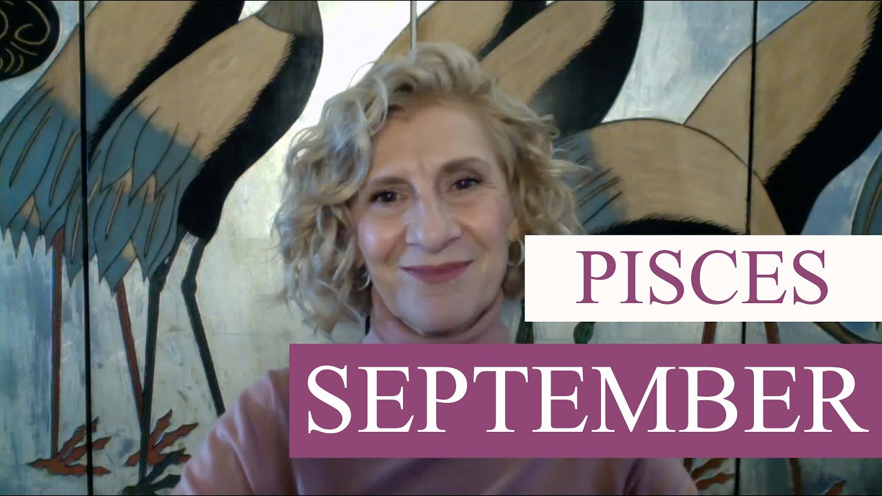 PISCES SEPTEMBER 2019 ~ WOW!!!! What a month! LOVE, PROSPERITY & SUCCESS