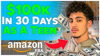 How A Teenager Sold $100,000 In 30 Days On Amazon Retail & Online Arbitrage