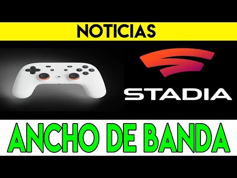 Vídeo: ¿Tu Banda Ancha Es Lo Suficientemente Buena Para Google Stadia?