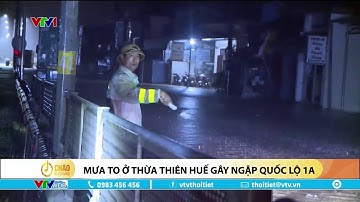 Mưa lớn ở Thừa Thiên Huế gây ngập quốc lộ 1A | VTVWDB