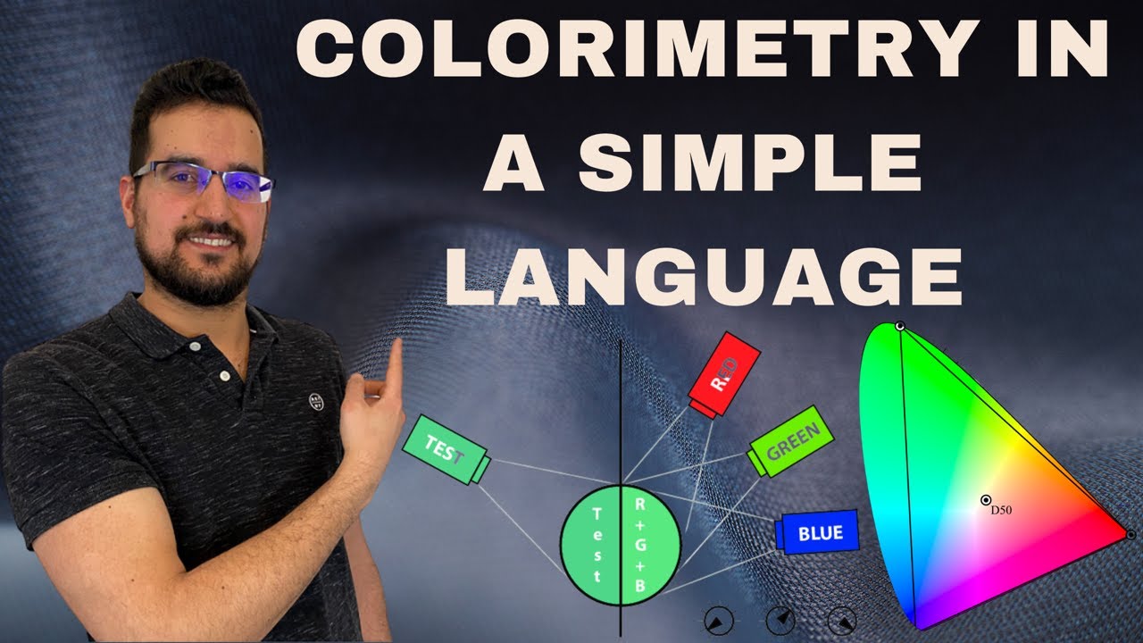 Colorimetry in a simple language YouTube