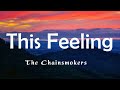 The Chainsmokers - This Feeling (Lyrics) Ava Max, Zedd