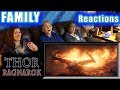 THOR RAGNAROK | FAMILY Reactions