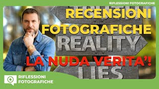 RECENSIONI FOTOGRAFICHE: La Nuda Verità