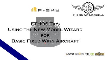 FrSky ETHOS Tips - Using the new model wizard for a basic fixed wing aircraft