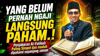 Just 10 Minutes! Gus Son Reveals the Key to Understanding Surah Al-Fatihah