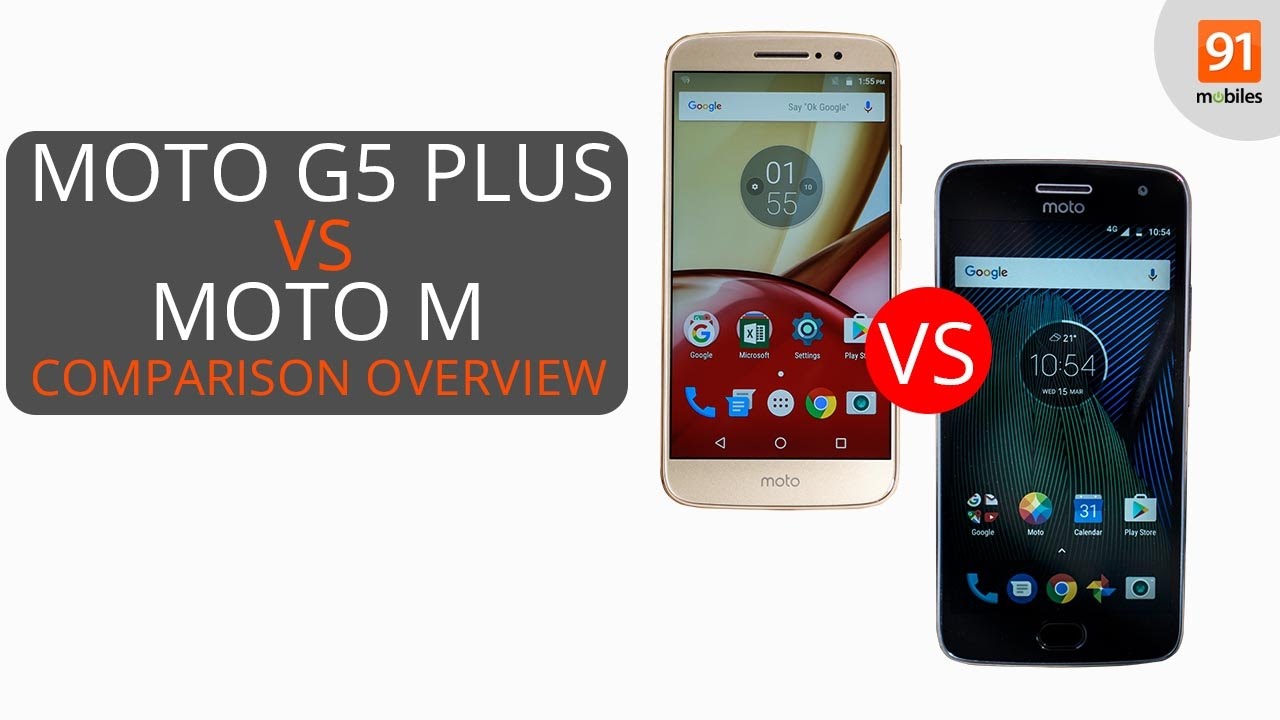 Moto G5 Plus vs Moto M: Comparison overview - YouTube