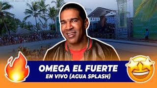 Omega El Fuerte Presentación En Vivo desde (Agua Splash) | De Extremo a Extremo