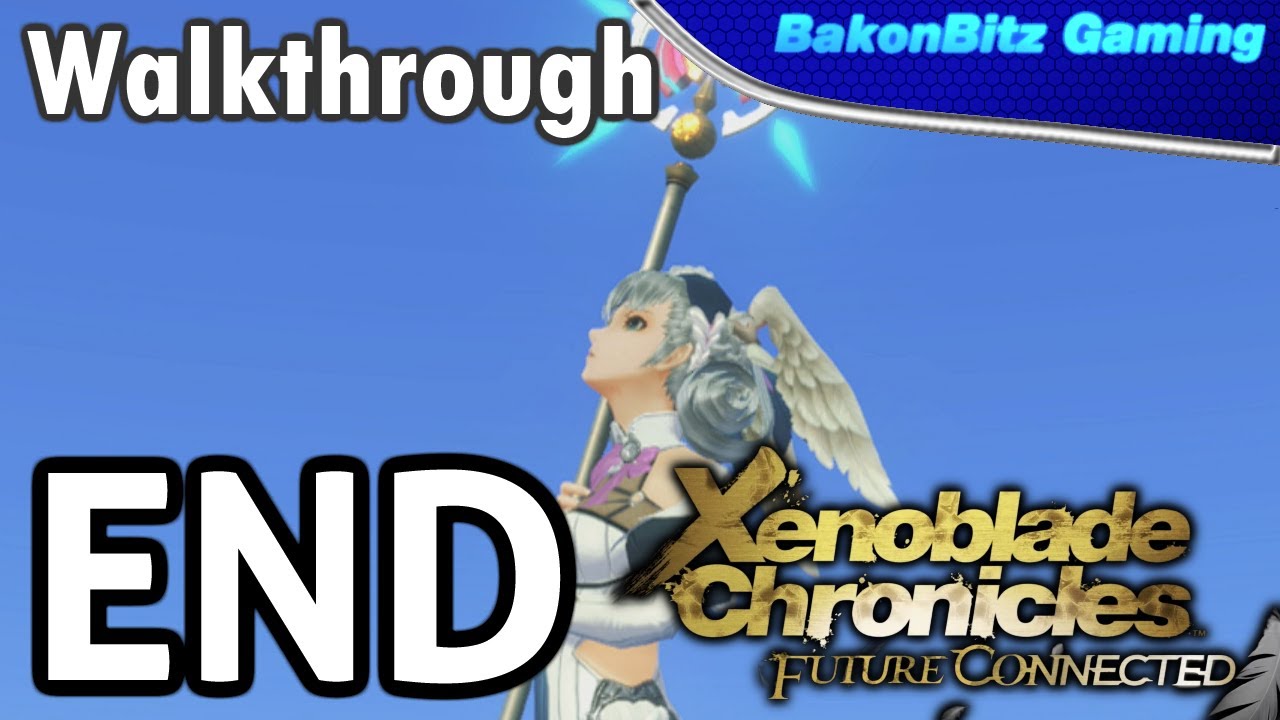[Walkthru] 18 Xenoblade Chronicles Future Connected New
