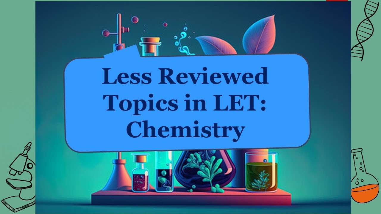 Less Reviewed Topics in LET: Chemistry - YouTube