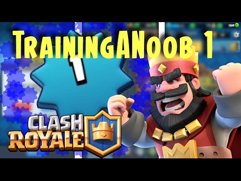 Clash Royale | I'm so bad! | (TrainingANoob 1) - Clash Royale | I'm so bad! | (TrainingANoob 1)