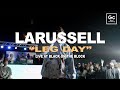 LaRussell Bryan C Simmons Tiione Leg Day Live At Black On The Block Los Angeles CA mp3