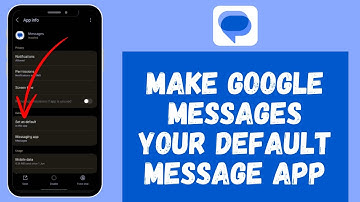 How To Make Google Messages Your Default Messaging Application (2024)