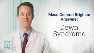 Down Syndrome: Signs, Symptoms, Diagnosis, and Treatment | Mass General Brigham screenshot 4