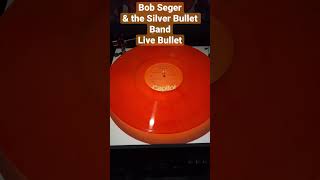 Bob Seger U0026 The Silver Bullet Band  Bullet Colored Vinyl