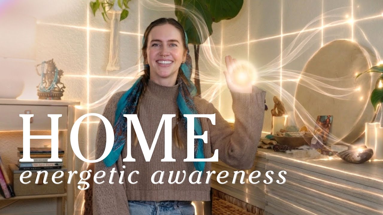 Day 17 | Energetic Awareness of Your Home & Nervous System