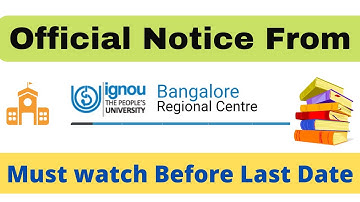IGNOU BANGALORE RC ASSIGNMENT SUBMISSION ONLINE/OFFLINE GUIDELINES FOR JUNE 2022 TERM END EXAMS