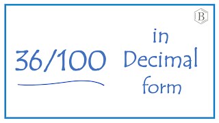 36/100 as a Decimal