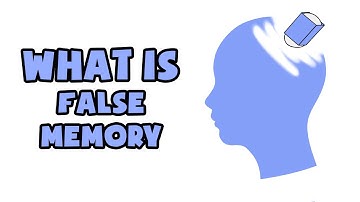 What is False Memory | Explained in 2 min