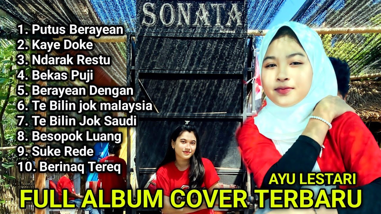 Kumpulan Lagu Sasak Populer 2024 cover Ayu Lestari Versi Sonata Indonesia