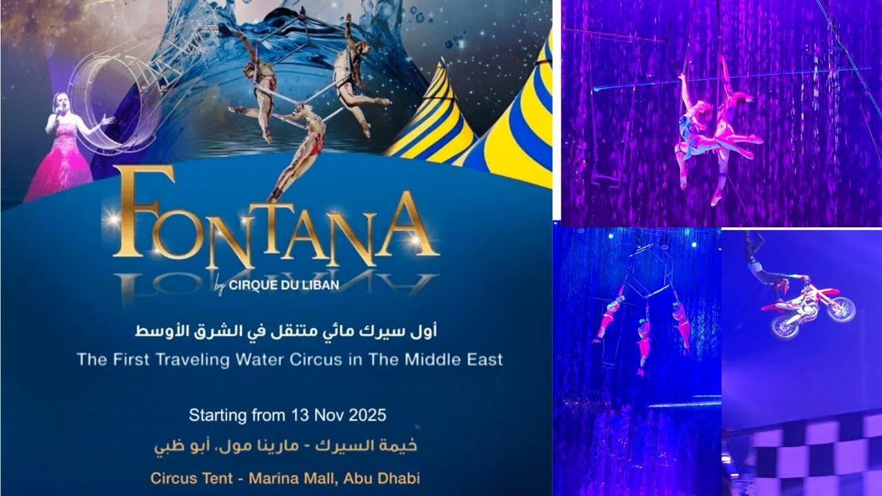 Fontana Circus, Abu Dhabi 2025 #vlog #circus #aerialsilks #acrobatics #music #water #opera #trending