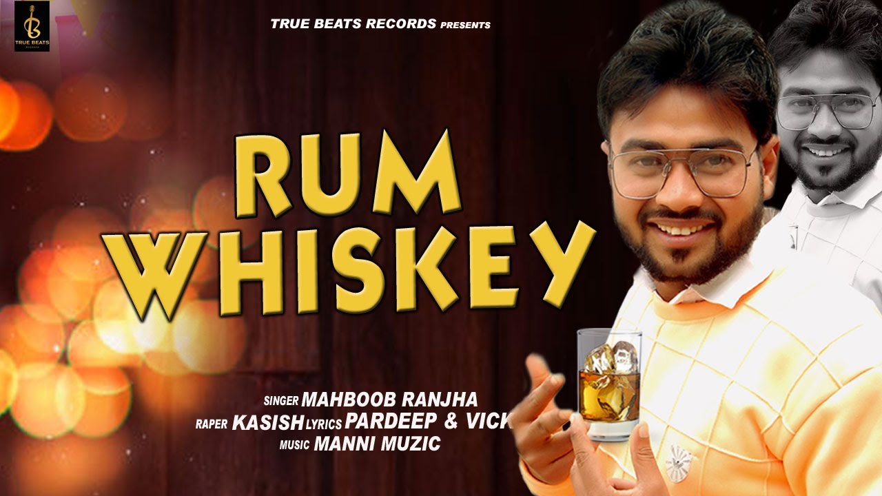 Rum Whiskey (Full Audio Song) Mahboob Ranjha / Kasish / Pardeep & Vicky