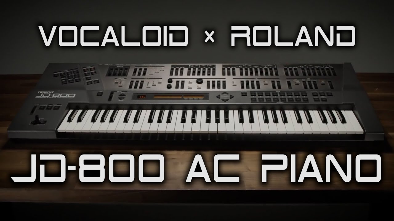 【 JD-800 Software Synthesizer プリセットの53番 PIANO】 みんな大好き 90年代サウンド最高【本物のJD-800が持つサウンドとふるまい】