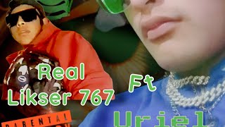 Uriel u.n.m.s tumbados desde la casa 😎🔥 ft @LIIKZER 767 (visualizer letra)