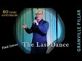 Capture de la vidéo The Last Dance. Video Recording Of Live Concert Performed By Granville Pillar.