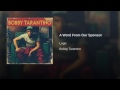 Logic A Word From Our Sponsor Bobby Tarantino mp3