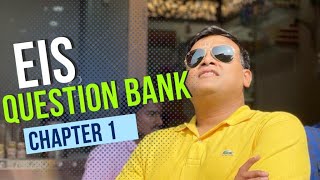 CA Inter 2022 - EIS Chapter-1 Question Bank MCQ