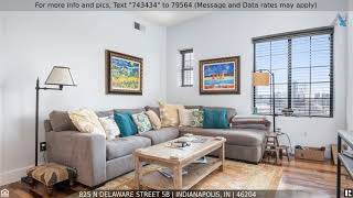 Priced at $549,000 - 825 N Delaware Street 5B, Indianapolis, IN 46204