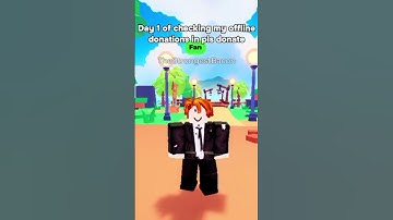 Day 1 Of Checking My Offline Donation In PLS DONATE! 💸 #roblox #robux #funny #gaming #plsdonate
