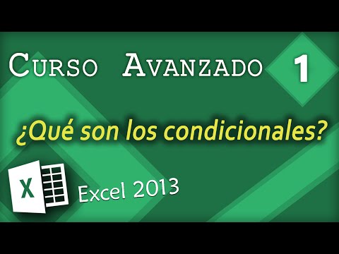 ¿Qué son los condicionales? | Excel 2013 Curso Avanzado #1