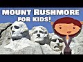 Mount Rushmore for Kids | Learning Facts Video