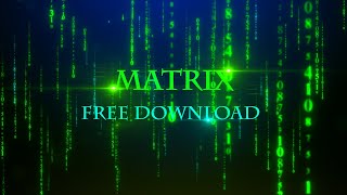 Matrix | Free Background | No Copyright Video | Copyright Free | Motion Graphics | Animation | 2021