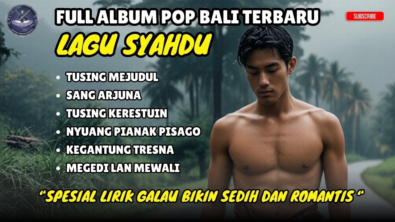 FULL ALBUM POP BALI TERBARU 😭 LAGU SYAHDU GALAU & ROMANTIS BIKIN SEDIH