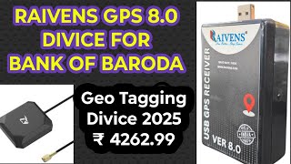 "RAIVENS Geo Tagging GPS 8.0 Device | Bank of Baroda के लिए Smart Location Tracker!" screenshot 4