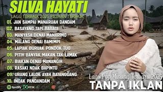   by Silva Hayati - Jan Sampai Manaruah Dandam - Lagu Pop Minang 