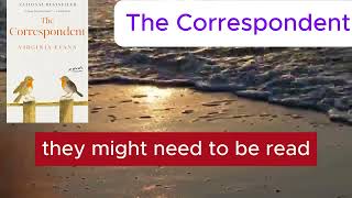 The Correspondent – A Story Told in Letters | Virginia Evans Book Summary  #books #booksummary