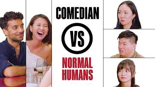 COMEDIAN VS NORMAL HUMANS - HARESH TILANI & CAITANYA TAN